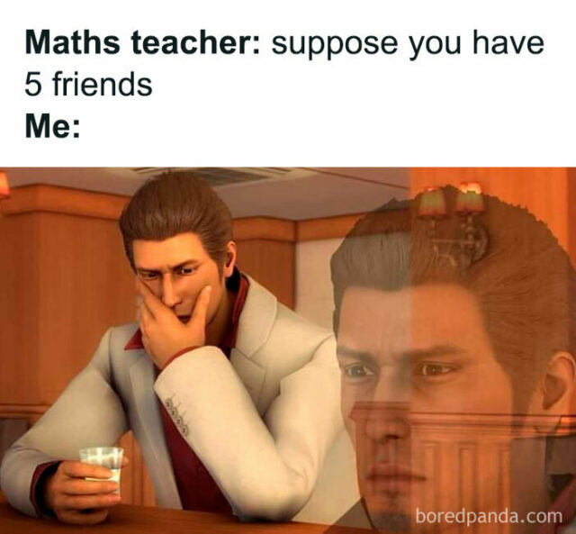 Love It Or Hate It, These 20 Math Memes Will Have You Laughing Into Infinity DeMilked