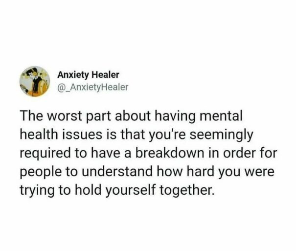 Mentality Posts 35 Relatable Mental Health Posts That Might Make You Feel Seen | DeMilked